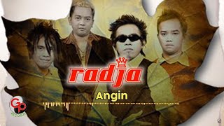 Radja  Angin Official Audio [upl. by Kimmy]