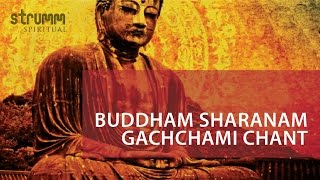 Buddham Saranam Gachchami Chant [upl. by Low]