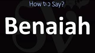 How to Pronounce Benaiah BIBLE [upl. by Eeliak]