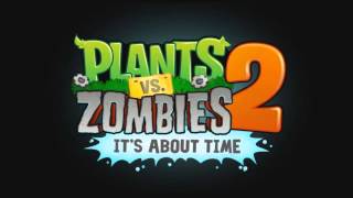 Plants Vs Zombies 2 Wild West Theme Music [upl. by Newton968]