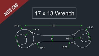 Wrench in Auto CAD Practice Drawing 6 [upl. by Anemix]