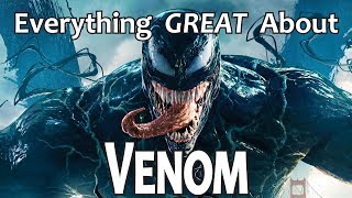 Everything GREAT About Venom [upl. by Zoltai]