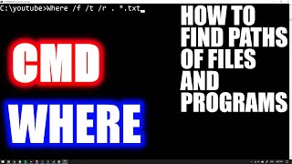 HOW TO FIND PATHS TO FILES AND PROGRAMS WHERE IN CMD [upl. by Neoma]