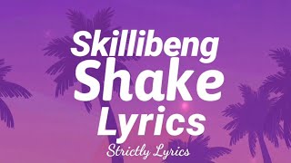 Skillibeng  Shake Lyrics  Strictly Lyrics [upl. by Sand]