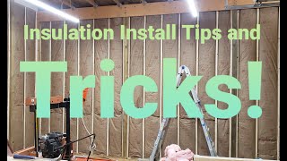 Insulation Install Tips And Tricks [upl. by Isyak305]