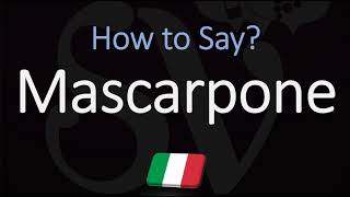 How to Pronounce Mascarpone CORRECTLY [upl. by Gilcrest]