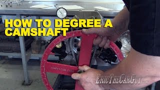 How To Degree a Camshaft [upl. by Nageet]