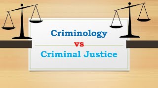 THE DIFFERENCE BETWEEN CRIMINOLOGY AND CRIMINAL JUSTICE [upl. by Abra]