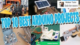 Top 10 Best Arduino Projects  Maker Tutor [upl. by Anirtep]