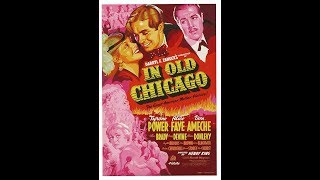 In Old Chicago 1938 Tyrone Power Alice Fay Don Ameche Andy Devine SDC Films [upl. by Jami]