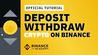 How to Deposit amp Withdraw Crypto on Binance  Binance Official Guide [upl. by Slifka]