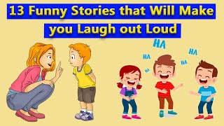 13 FUNNY STORIES THAT WILL MAKE YOU LAUGH OUT LOUD  By Life Beam [upl. by Anaitsirc]