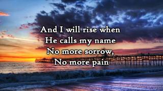 Chris Tomlin  I Will Rise Lyrics [upl. by Ati813]