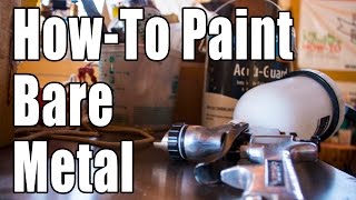 HowTo Paint Bare Metal [upl. by Martainn206]