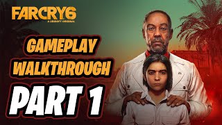 Far Cry 6 Walkthrough  Part 1 FULL GAME  Isla Santuario [upl. by Harmonie615]