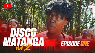 AMEFUFUKA  DISCO MATANGA  SEASON 2 EPISODE 1 [upl. by Merilee180]