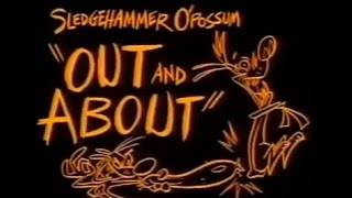 What A Cartoon  Sledgehammer OPossum in quotOut and Aboutquot [upl. by Mishaan]