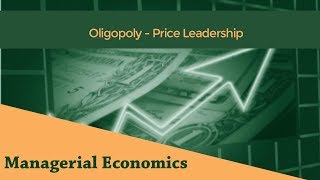 Price Leadership under Oligopoly in Hindi [upl. by Nyrmak]