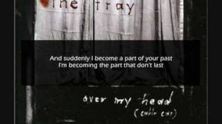 The Fray  Over My Head Cable Car  Lyrics HQ [upl. by Mita180]