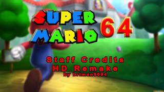 Super Mario 64  Staff Credits HD RemakeOrchestration [upl. by O'Conner]