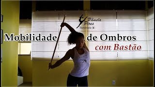 FLEXIBILIDADE Mobilidade de Ombros com Bastão  7 Exercícios [upl. by Kenay]