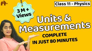 Units and measurements class 11  Chapter 2 Physics  CBSE JEE NEET  One Shot [upl. by Beverlee]