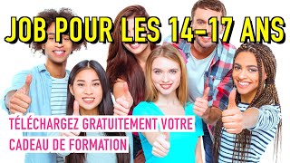 JOB pour les 1417 ans  Comment trouver un EMPLOI quand on est mineur [upl. by Lertram]