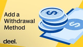 Add a Withdrawal Method  Tutorial  Deel [upl. by Johnath431]