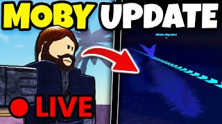 🔴 LIVE NEW MOBY UPDATE For FISCH Roblox [upl. by Domini127]