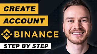 How to Create Binance Account StepbyStep Tutorial [upl. by Monte]