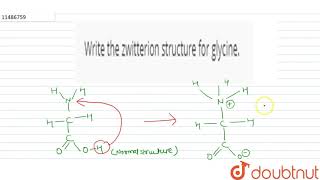 Write the zwitterion structure for glycine [upl. by Seda]