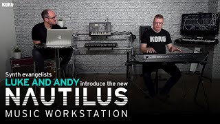 KORG synth evangelists Luke and Andy introduce the new KORG NAUTILUS workstation [upl. by Ian]