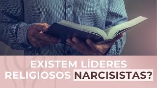 Lideres Religiosos narcisistas [upl. by Etteval]