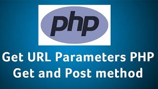 PHP How to get URL parameters GET POST method [upl. by Aihcropal]