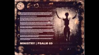 Ministry  Psalm 69 1080p [upl. by Scoville]