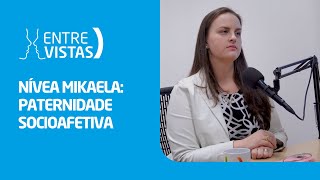 Paternidade Socioafetiva  EntreVistas [upl. by Acie]