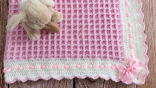 How to Crochet Waffle Stitch Baby Blanket Pretty amp EASY 2row repeat [upl. by Akimed815]