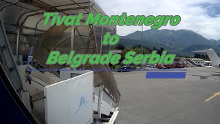 Tivat Montenegro to Belgrade Serbia [upl. by Sirred]