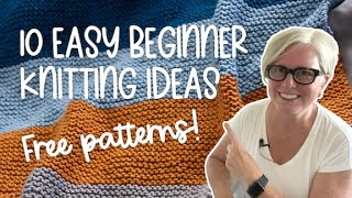 10 FREE and EASY Knitting Projects for Beginners [upl. by Ahsyia]