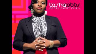 Tasha Cobbs  Break Every Chain with Lyrics [upl. by Beth203]