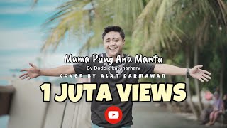 Mama Pung Ana Mantu cover Alan Darmawan [upl. by Ecaj]