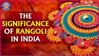 What Is Rangoli  Importance And Significance of Rangoli रंगोली का महत्व  Diwali 2021 Special [upl. by Noiz]