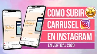 Como subir un carrusel o slider de fotos a INSTAGRAM vertical  Del Valle BlogCORRECTAMENTE 2020 [upl. by Merci]