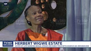 Herbert Wigwe Estate Sister of late banking mogul speaks on family feud with Aigboje AIG Imoukhuede [upl. by Zuleika]