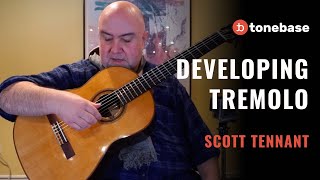 How to Develop Your Tremolo  Scott Tennant [upl. by Montagu554]