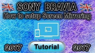 SONY BRAVIA How to setup screen mirroring English Tutorial [upl. by Saundra]