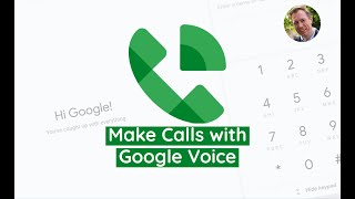 Make Calls with Google Voice [upl. by Kyte]