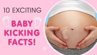 Baby Kicking During Pregnancy  Interesting Facts that You Must Know About [upl. by Etteniotna]