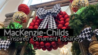 MacKenzieChilds Inspired DIY Ornament Topiaries [upl. by Torto876]