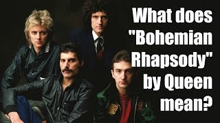 What does quotBohemian Rhapsodyquot by Queen mean  Three Minute Song Meaning Explanation [upl. by Ansela]